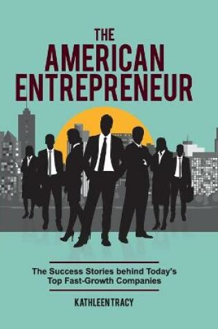 Cover of The American Entrepreneur