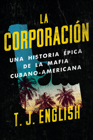 Cover of La corporación / The Corporation