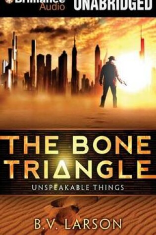 Cover of The Bone Triangle