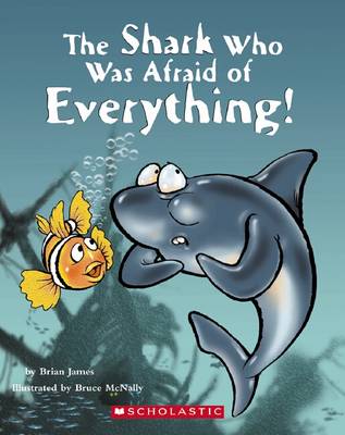 Book cover for Shark Who Was Afraid of Everything!