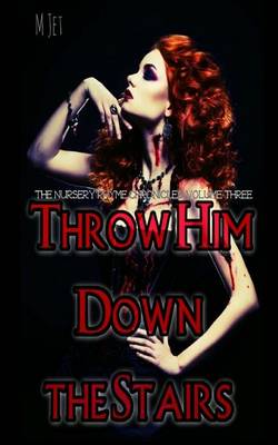 Book cover for Throw Him Down the Stairs