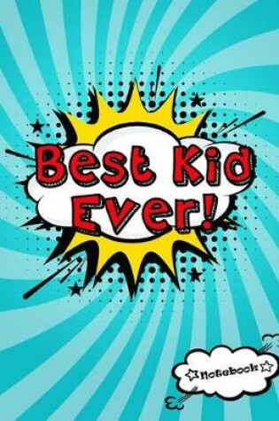 Cover of Best Kid Ever!