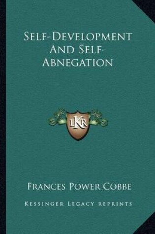 Cover of Self-Development and Self-Abnegation