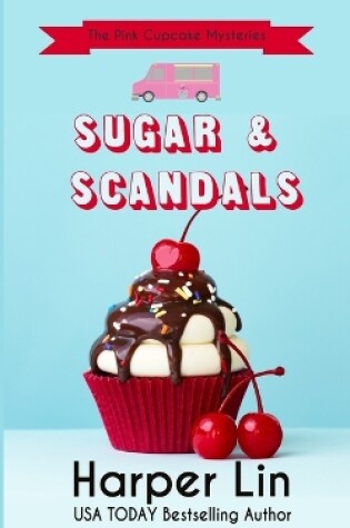 Cover of Sugar and Scandals