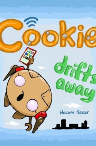 Cover of Cookie Drifts Away