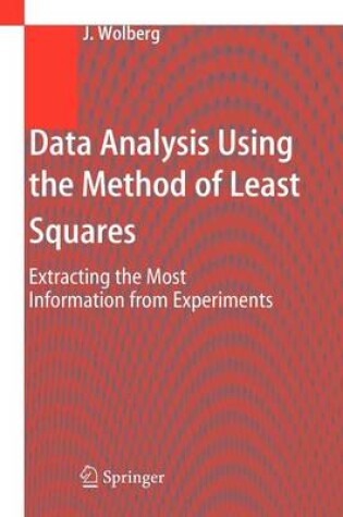 Cover of Data Analysis Using the Method of Least Squares