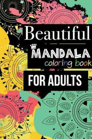 Cover of Flower Mandala Coloring Books for Adults