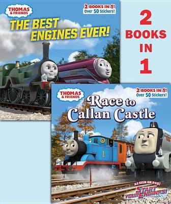 Cover of Race to Callan Castle/The Best Engines Ever! (Thomas & Friends)