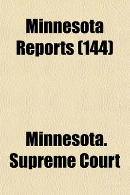 Book cover for Minnesota Reports (Volume 144)