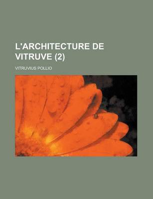 Book cover for L'Architecture de Vitruve (2)