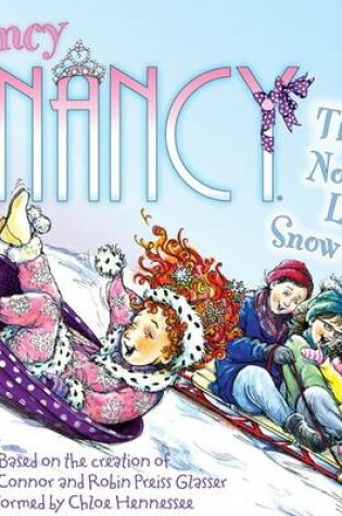 Cover of Fancy Nancy: There's No Day Like a Snow Day