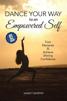 Book cover for Dance Your Way to an Empowered Self