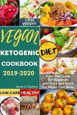 Book cover for Vegan Ketogenic Diet Cookbook 2019-2020