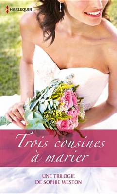 Book cover for Trois Cousines a Marier