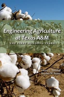 Cover of Engineering Agriculture at Texas A&M