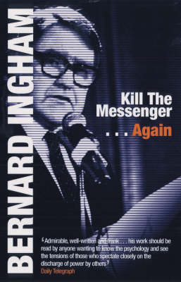 Book cover for Kill the Messenger...Again