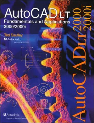 Book cover for AutoCAD LT 2000/2000i Fundamentals and Applications