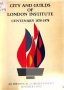 Book cover for City and Guilds of London Institute Centenary, 1878-1978