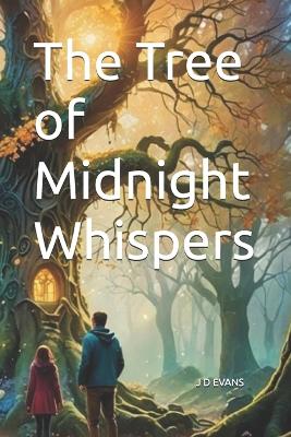 Book cover for The Tree of Midnight Whispers