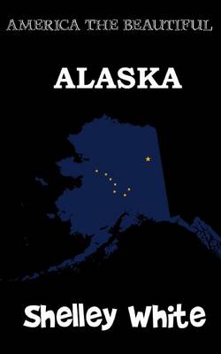 Book cover for Alaska (America the Beautiful)
