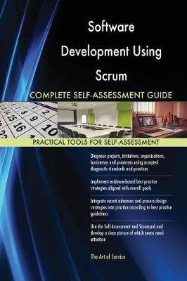 Book cover for Software Development Using Scrum Complete Self-Assessment Guide