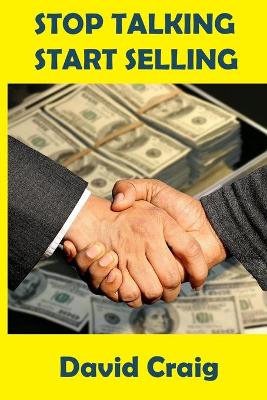 Book cover for Stop Talking Start Selling