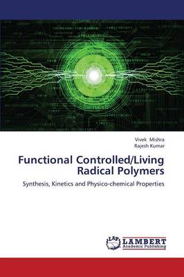 Book cover for Functional Controlled/Living Radical Polymers