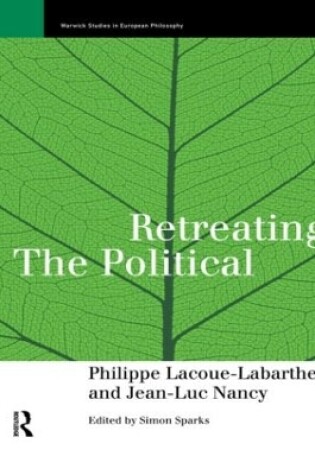 Cover of Retreating the Political