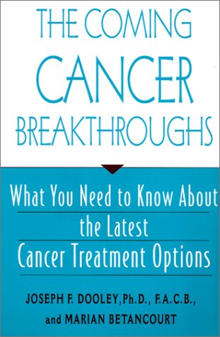 Book cover for The Coming Cancer Breakthroughs