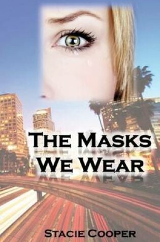 Cover of The Masks We Wear