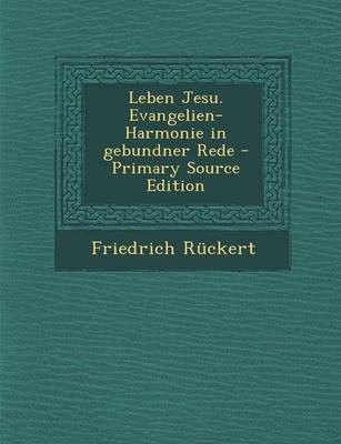 Book cover for Leben Jesu. Evangelien-Harmonie in Gebundner Rede