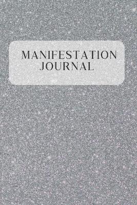 Book cover for Manifestation Journal