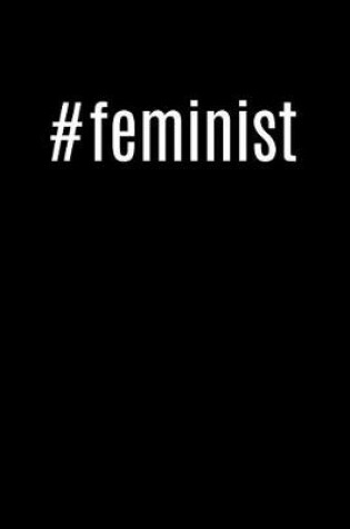 Cover of #feminist