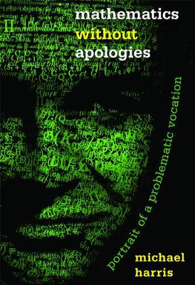 Cover of Mathematics without Apologies