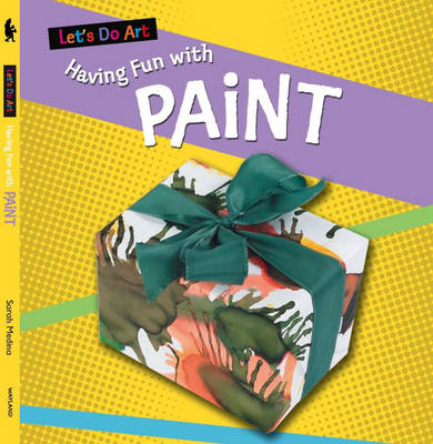 Book cover for Let's Do Art: Having Fun With Paint