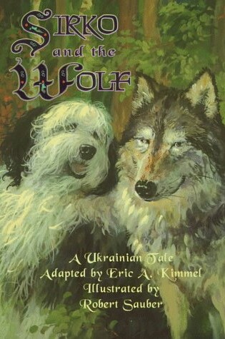 Cover of Sirko and the Wolf