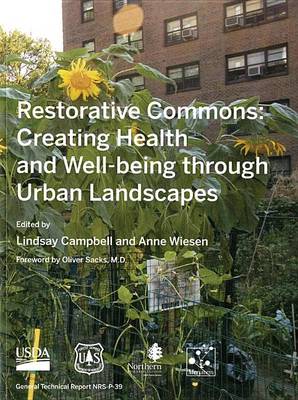 Cover of Restorative Commons: Creating Health and Well-Being Through Urban Landscapes