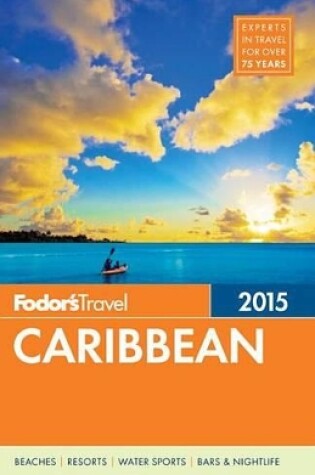 Cover of Fodor's Caribbean 2015