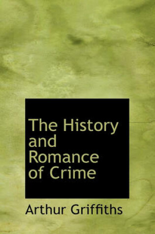 Cover of The History and Romance of Crime