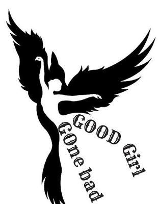 Book cover for Good girl gone bad