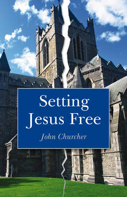 Book cover for Setting Jesus Free