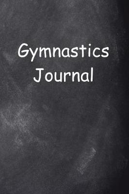 Cover of Gymnastics Journal Chalkboard Design