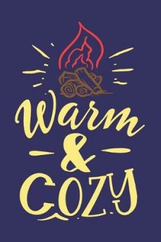 Cover of Warm & Cozy