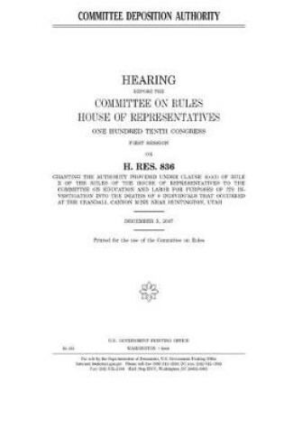 Cover of Committee deposition authority
