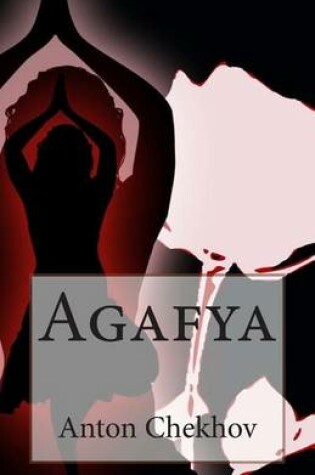 Cover of Agafya