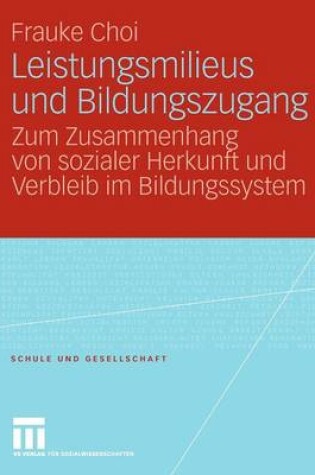 Cover of Leistungsmilieus Und Bildungszugang