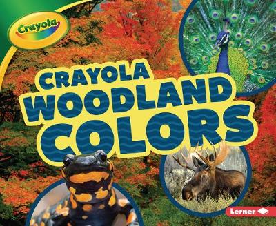 Book cover for Crayola (R) Woodland Colors