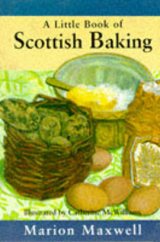 Cover of A Little Scottish Baking Book