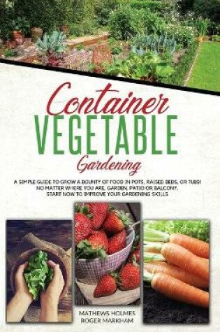 Cover of Container Vegetable Gardening