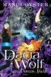 Book cover for Dacia Wolf & the Demon Mark